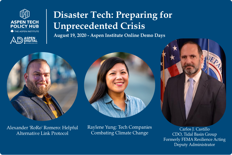 Aspen Tech Policy Hub: Projects on Disaster Tech: Preparing for Unprecedented Crisis