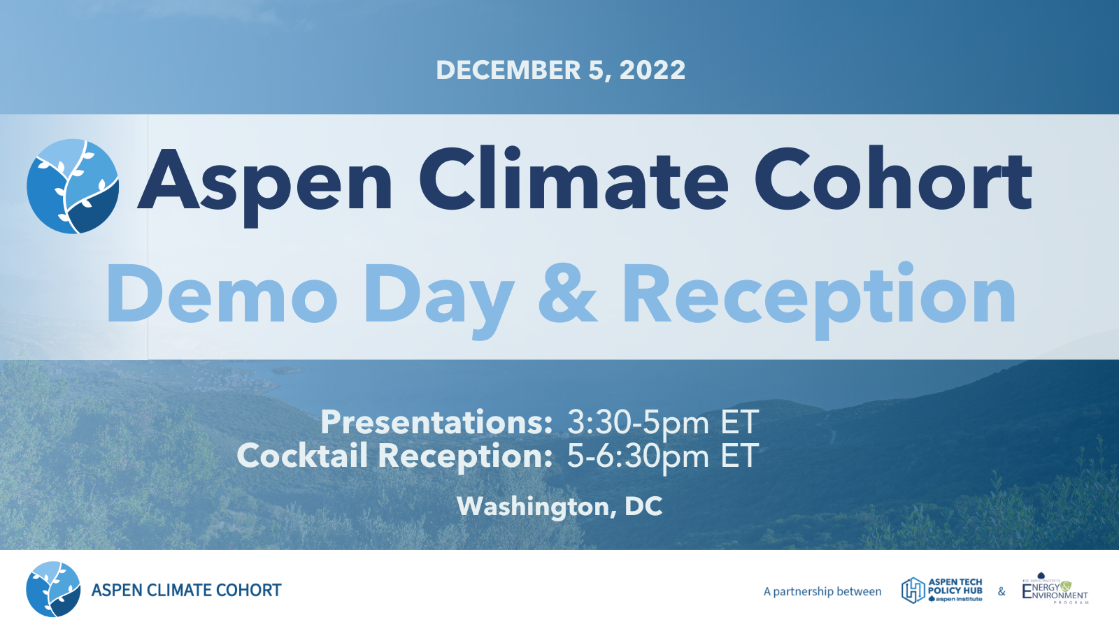 Aspen Tech Policy Hub: Join the Hub for our Climate Cohort Demo Day and Reception on December 5th!